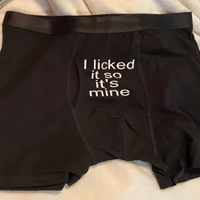 Funny Gift for husband or Boyfriend, Funny Underwear, I Licked it so it's mines, Anniversary Gift